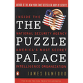 The Puzzle Palace: Inside America's Most Secret Intelligence Organization - Paperback