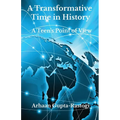 A Transformative Time in History: A Teen's Point of View - Paperback