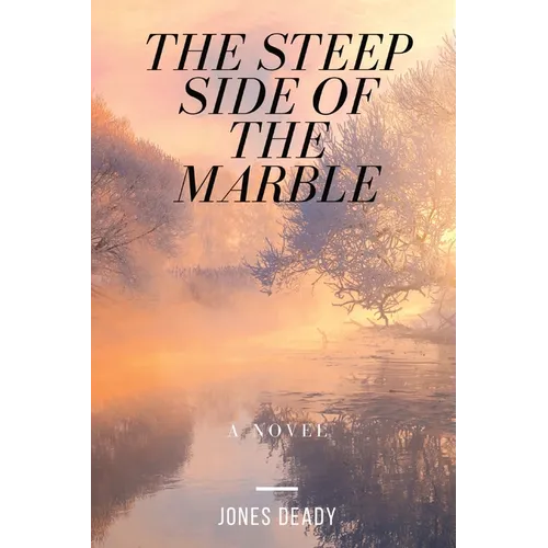 The Steep Side of the Marble - Paperback