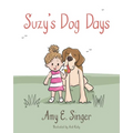 Suzy's Dog Days - Paperback