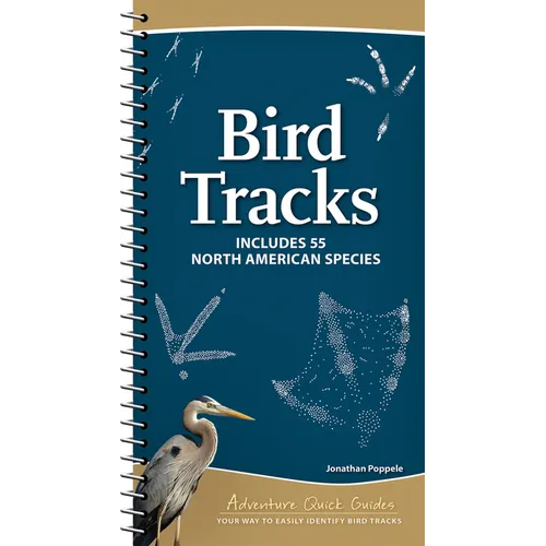 Bird Tracks: Includes 55 North American Species - Spiral