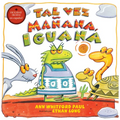 Tal Vez Mañana, Iguana - Paperback