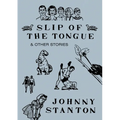 Slip of the Tongue & Other Stories - Paperback