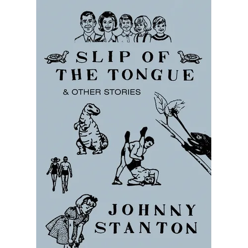 Slip of the Tongue & Other Stories - Paperback