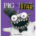 Pig the Star (Pig the Pug) - Hardcover