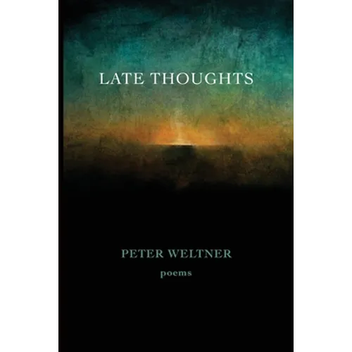 Late Thoughts: poems - Paperback