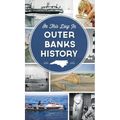 On This Day in Outer Banks History