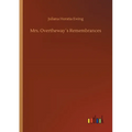 Mrs. Overtheway´s Remembrances - Paperback
