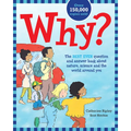 Why?: The Best Ever Question and Answer Book about Nature, Science and the World Around You - Paperback