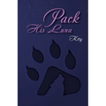 Pack: His Luna - Paperback
