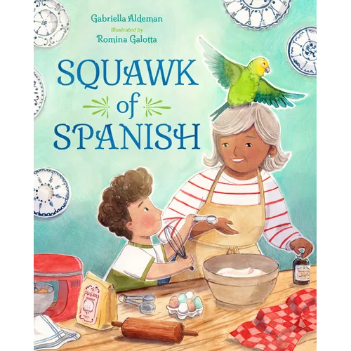 Squawk of Spanish - Hardcover
