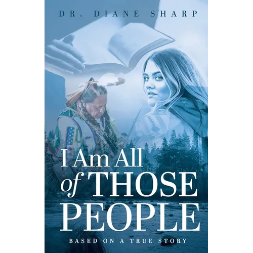 I Am All of Those People - Paperback