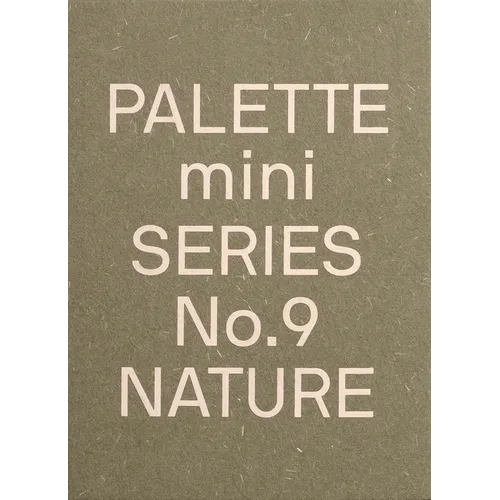 Palette Mini 09: Nature: New Earth Tone Graphics - Paperback