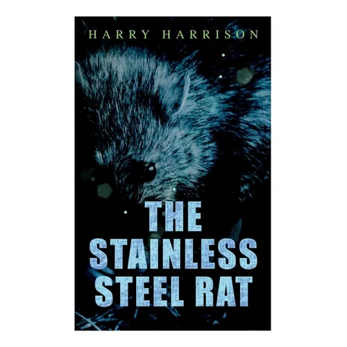 The Stainless Steel Rat - Paperback