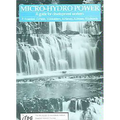 Micro-Hydro Power: A Guide for Development Workers - Paperback