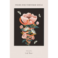 Poems for Tortured Souls - Hardcover