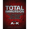 Total Immersion: The Comprehensive Unauthorized Red Dwarf Encyclopedia: A-K - Paperback