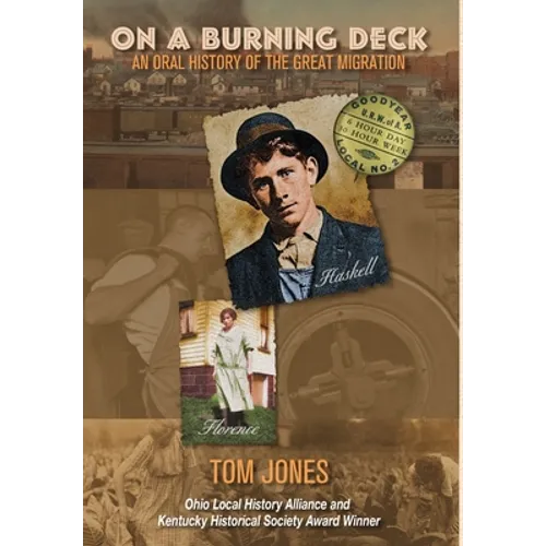 On A Burning Deck: An Oral History of the Great Migration