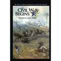 The Civil War Begins: Opening Clashes, 1861