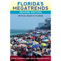 Florida's Megatrends, Second Edition: Critical Issues in Florida - Paperback