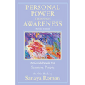Personal Power Through Awareness, Revised Edition: A Guidebook for Sensitive People - Paperback