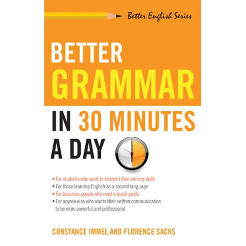 Better Grammar in 30 Minutes a Day - Paperback