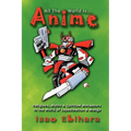 All the World Is Anime - Paperback