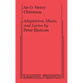 An O. Henry Christmas (Musical) - Paperback