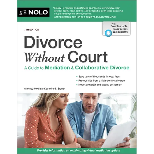 Divorce Without Court: A Guide to Mediation and Collaborative Divorce - Paperback