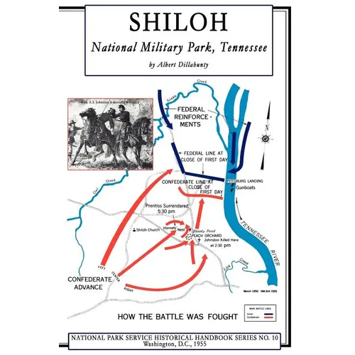 Shiloh National Military Park, Tennessee: National Park Service Historical Handbook Series No. 10