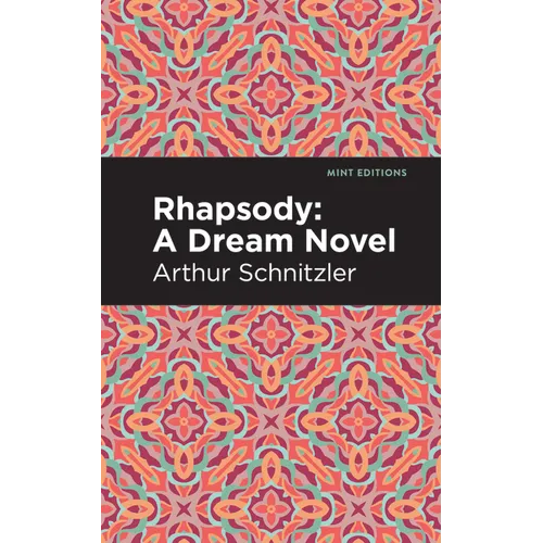 Rhapsody: A Dream Novel - Hardcover