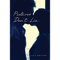 Pictures Don't Lie - Paperback