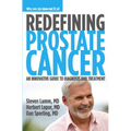 Redefining Prostate Cancer: Why One Size Does Not Fit All - Paperback