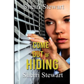 Come Out of Hiding - Paperback