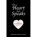 The Heart that Speaks - Paperback