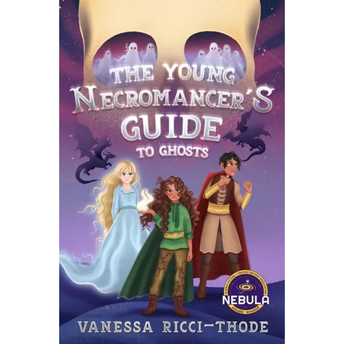 The Young Necromancer's Guide to Ghosts - Paperback