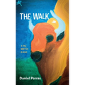 The Walk: A Tale Written in Sand - Hardcover