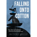 Falling Onto Cotton - Paperback