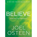 Believe: Hope Has Your Name on It - Hardcover