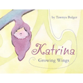 Katrina: Growing Wings - Paperback