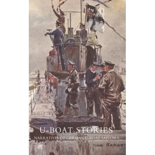 U-Boat Stories - Great War.