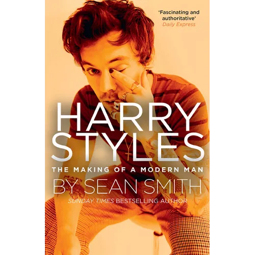 Harry Styles: The Making of a Modern Man - Paperback