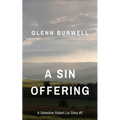 A Sin Offering: A Detective Robert Lui Story #2 - Paperback