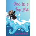Two in a Top Hat: A circumnavigation in Caprice - Paperback