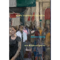 More Things in Heaven: New and Selected Poems - Hardcover