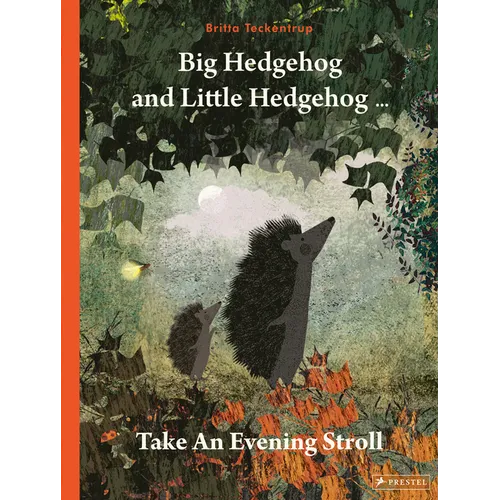 Big Hedgehog and Little Hedgehog Take an Evening Stroll - Paperback