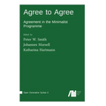 Agree to Agree - Hardcover