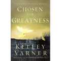 Chosen for Greatness: Discover Your Personal Destiny - Paperback
