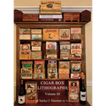 Cigar Box Lithographs Volume III - Hardcover