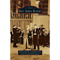 Bay Area Radio - Hardcover
